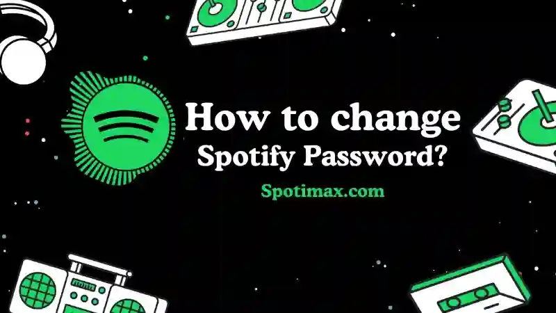 How to change spotify password | reset spotify password featured photo with unique logo