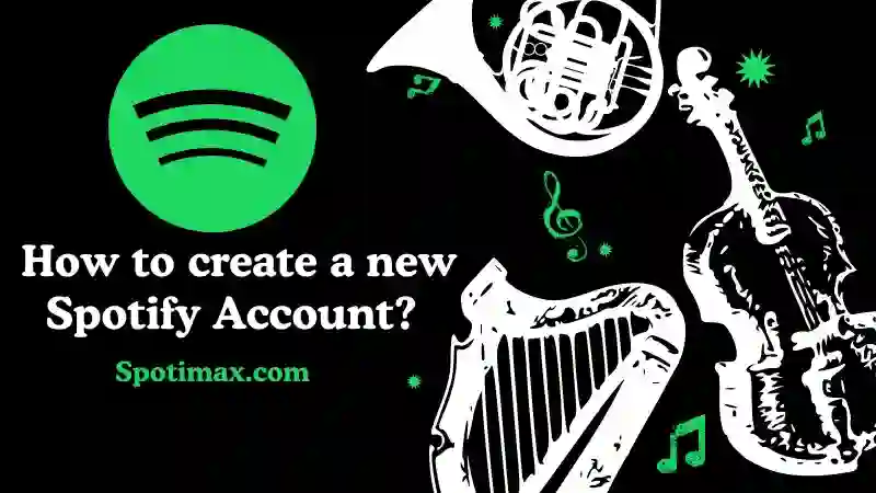 Create Spotify Account | Make a New Spotify Account featured photo with logo