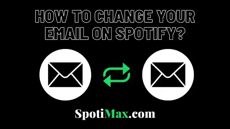 How to change Spotify email featured photo